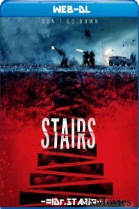 Stairs (2019) UNCUT Hindi Dubbed Movie