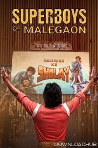 Superboys Of Malegaon (2025) Hindi Movie