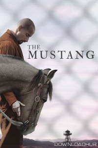 The Mustang (2019) ORG Hindi Dubbed Movie