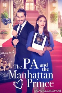 The Pa And The Manhattan Prince (2024) ORG Hindi Dubbed Movie