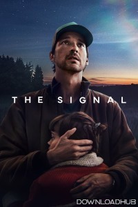 The Signal (2024) Season 1 Hindi Dubbed Complete Web Series