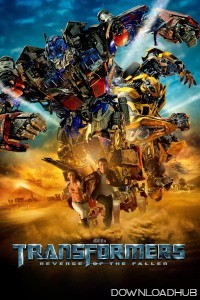 Transformers 2 Revenge of the Fallen (2009) Hindi Dubbed Movie