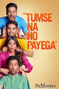 Tumse Na Ho Payega (2023) Hindi Full Movie