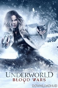 Underworld Blood Wars (2016) ORG Hindi Dubbed Movie