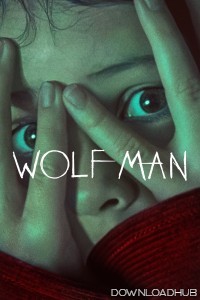 Wolf Man (2025) ORG Hindi Dubbed Movie